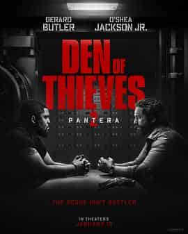 绝密战境 Den of Thieves 2 绝密战境 Den of Thieves 2