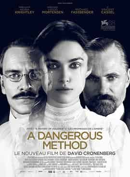 危险方法 A Dangerous Method 危险方法 A Dangerous Method
