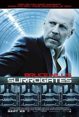 未来战警 Surrogates 未来战警 Surrogates
