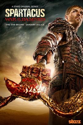 斯巴达克斯:诅咒者之战 第三季 Spartacus: War of the Damned Season 3